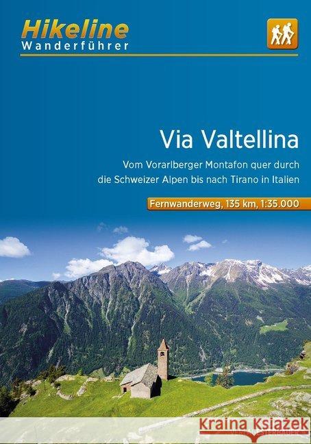 Hikeline Wanderführer Via Valtellina  9783850008457 Esterbauer - książka