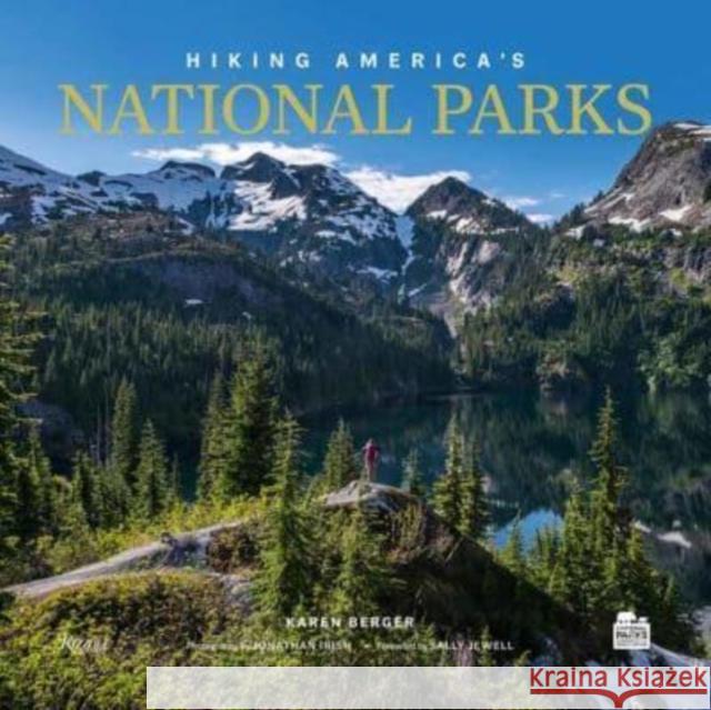 Hiking America's National Parks Jonathan Irish 9780847899234 Rizzoli International Publications - książka
