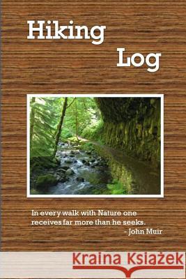 Hiking Log Tom Alyea 9781502363770 Createspace - książka