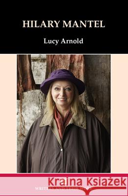 Hilary Mantel Lucy Arnold 9781805966814 Liverpool University Press - książka