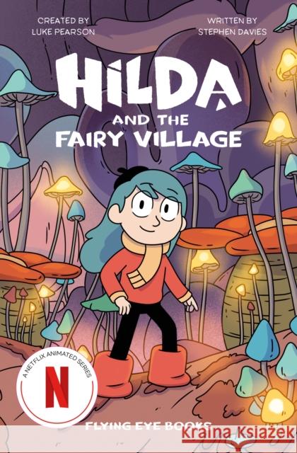 Hilda and the Fairy Village Stephen Davies 9781838741044 Flying Eye Books - książka