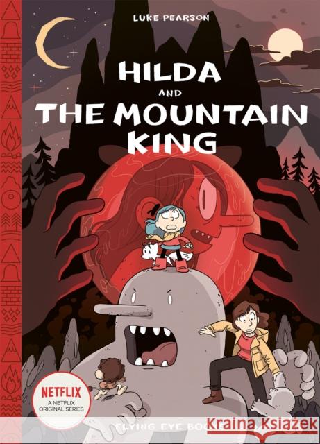 Hilda and the Mountain King Luke Pearson 9781911171171 Nobrow Press - książka