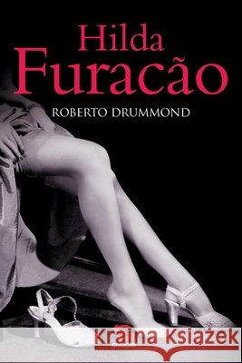 Hilda Furacão Roberto Drummond 9788561501044 Geracao Editorial - książka