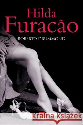 Hilda Furacão Roberto Drummond 9788561501044 Geracao Editorial - książka