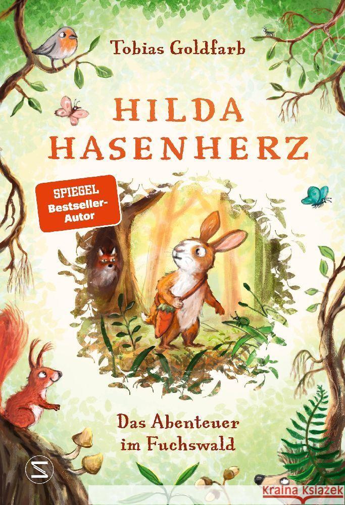 Hilda Hasenherz. Das Abenteuer im Fuchswald Goldfarb, Tobias 9783505151019 Schneiderbuch - książka