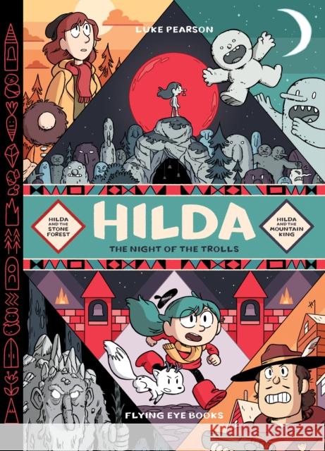 Hilda: The Night of the Trolls Luke Pearson 9781838741273 Flying Eye Books - książka