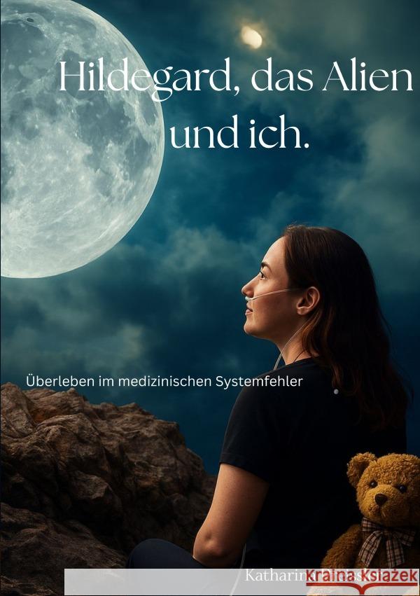 Hildegard, das Alien und ich Preißler, Katharina 9783565016990 epubli - książka
