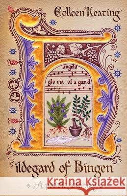 Hildegard of Bingen: A poetic journey Colleen Keating 9781760417666 Ginninderra Press - książka