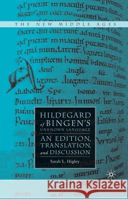 Hildegard of Bingen's Unknown Language: An Edition, Translation, and Discussion Higley, S. 9781349537341 Palgrave MacMillan - książka