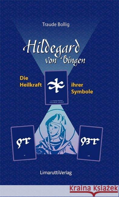 Hildegard von Bingen - Die Heilkraft ihrer Symbole Bollig, Traude 9783902280992 Limarutti Verlag - książka