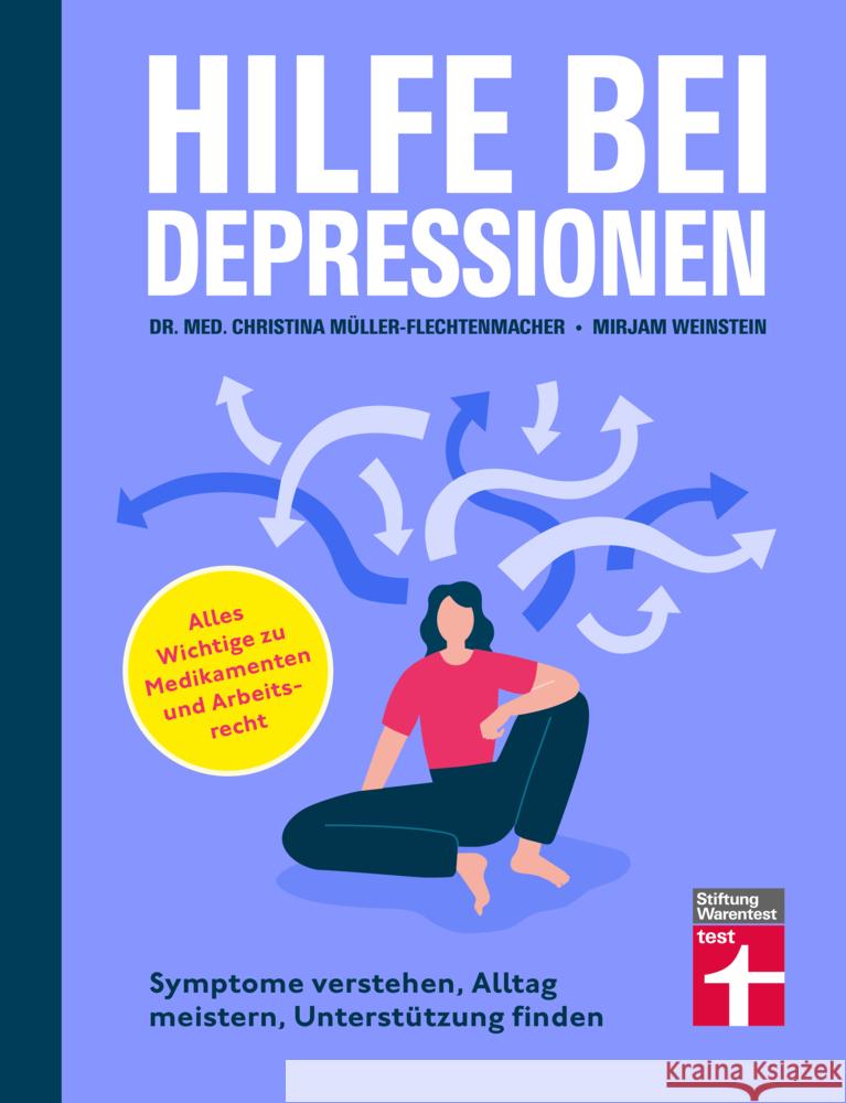 Hilfe bei Depressionen Müller-Flechtenmacher, Dr. med. Jana Christina, Weinstein-Riechmann, Mirjam, Bredereck, Alexander 9783747106693 Stiftung Warentest - książka