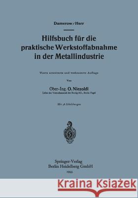 Hilfsbuch Für Die Praktische Werkstoffabnahme in Der Metallindustrie Damerow, Ernst 9783540018780 Springer - książka