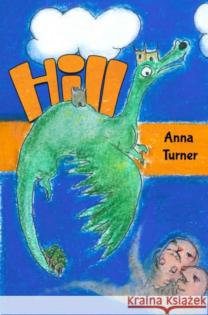 Hill Anna Turner 9781787884199 Pegasus Elliot Mackenzie Publishers - książka