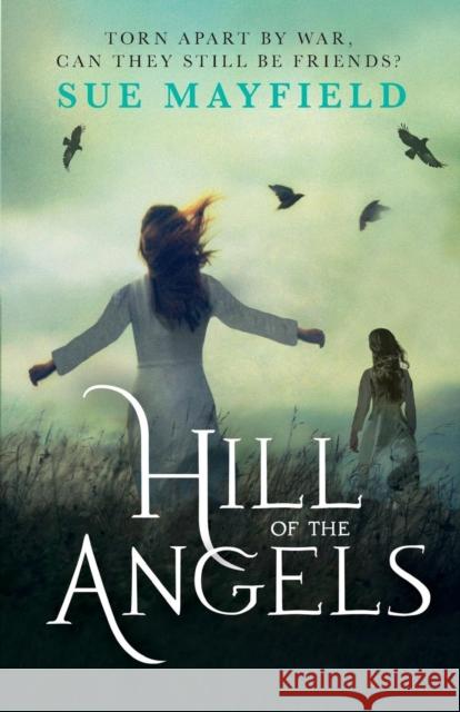 Hill of the Angels Sue Mayfield 9780281076413 SPCK - książka