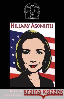 Hillary Agonistes Nick Salamone 9780881453805 Broadway Play Publishing Inc - książka