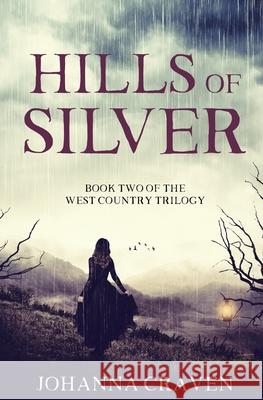 Hills of Silver Craven Johanna Craven 9780645106909 Johanna Craven - książka