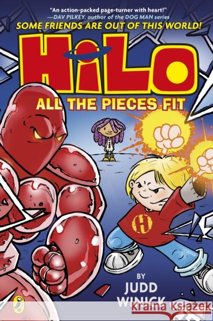 Hilo: All the Pieces Fit Judd Winick 9780241711941 Penguin Random House Children's UK - książka