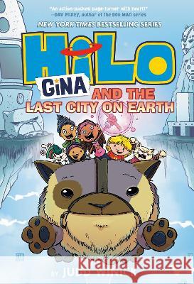 Hilo Book 9: Gina and the Last City on Earth Judd Winick 9780593488119 Random House Graphic - książka