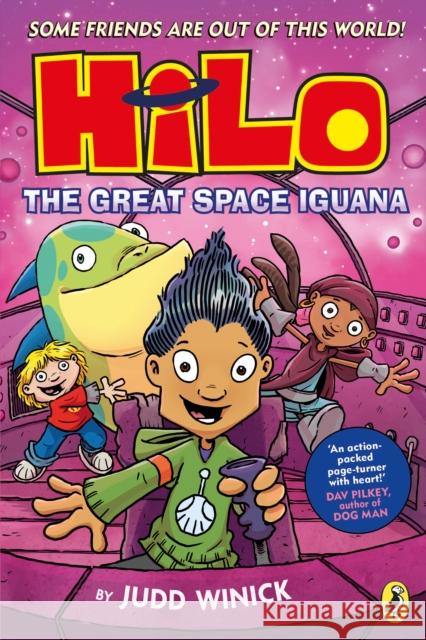 Hilo: The Great Space Iguana Judd Winick 9780241760055 Penguin Random House Children's UK - książka