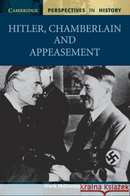 Hilter, Chamberlain and appeasement McDonough, Frank 9780521000482  - książka