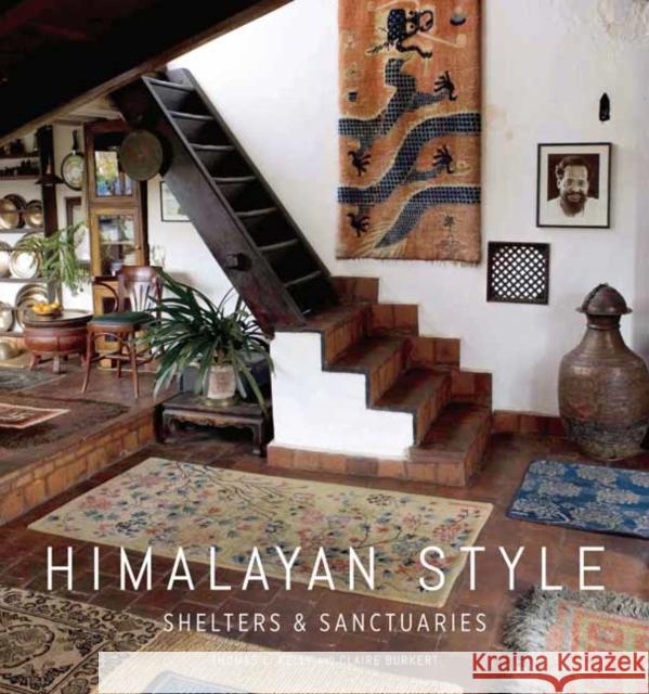 Himalayan Style: Shelters & Sanctuaries Claire Burkert 9781647227746 Insight Editions - książka