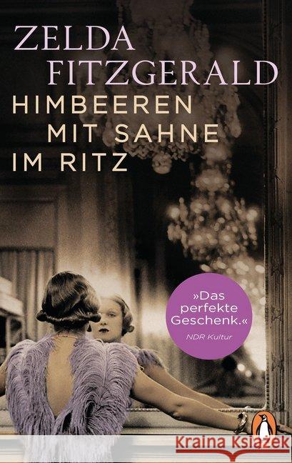 Himbeeren mit Sahne im Ritz : Erzählungen Fitzgerald, Zelda 9783328103295 Penguin Verlag München - książka