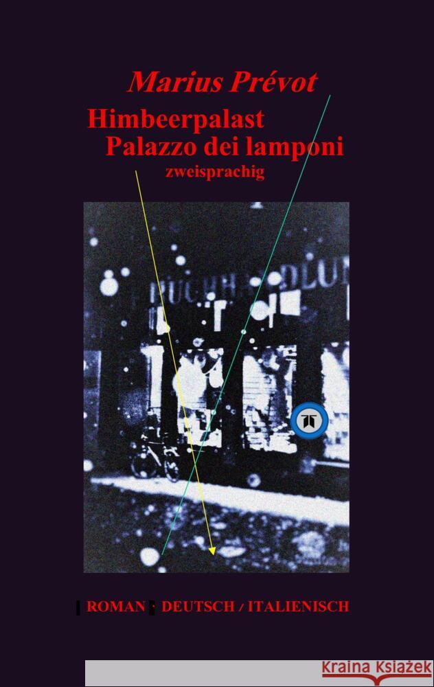 Himbeerpalast  Palazzo dei lamponi Prévot, Marius 9783384286550 edition verano - książka