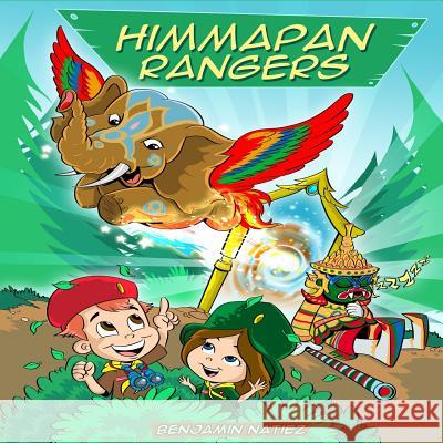 Himmapan Rangers Benjamin Natiez Mario Clemente Perez 9781979516792 Createspace Independent Publishing Platform - książka