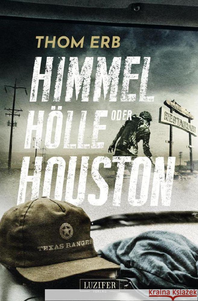 HIMMEL, HÖLLE ODER HOUSTON Erb, Thom 9783958358515 Luzifer-Verlag - książka