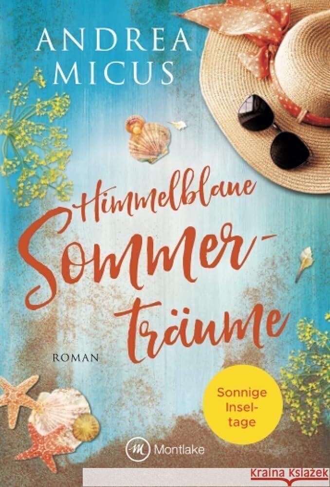 Himmelblaue Sommerträume Micus, Andrea 9782496711325 Montlake - książka