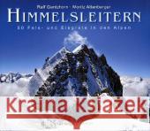 Himmelsleitern : 50 Fels- und Eisgrate in den Alpen Gantzhorn, Ralf Attenberger, Moritz  9783763370573 Bergverlag Rother - książka