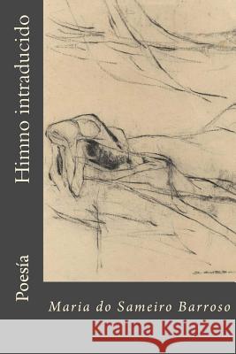 Himno intraducido: Poesia Dourdil, Luis 9781516835638 Createspace - książka