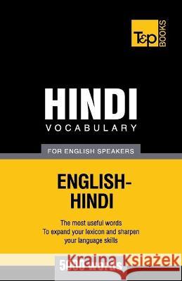 Hindi vocabulary for English speakers - 5000 words Andrey Taranov 9781786166081 T&p Books - książka