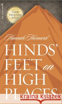 Hinds' Feet on High Places Hannah Hurnard 9780842314299 Living Books - książka