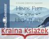 Hind's Feet on High Places - audiobook Hurnard, Hannah 9781589266254 Oasis Audio