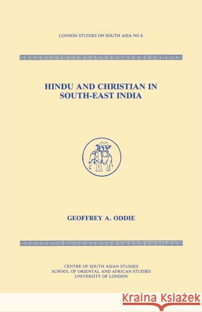 Hindu and Christian in South-East India Geoffrey Oddie 9781138992214 Routledge - książka