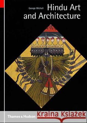 Hindu Art and Architecture George Michell 9780500203378 Thames & Hudson - książka