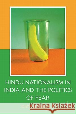 Hindu Nationalism in India and the Politics of Fear Dibyesh Anand 9780230603851 Palgrave MacMillan - książka