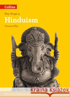 Hinduism Elby, Tristan 9780008227753 HarperCollins Publishers - książka