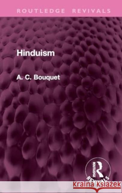 Hinduism A. C. Bouquet 9781032764740 Routledge - książka