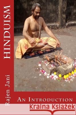 Hinduism: An Introduction Rajen Jani 9781985302877 Createspace Independent Publishing Platform - książka