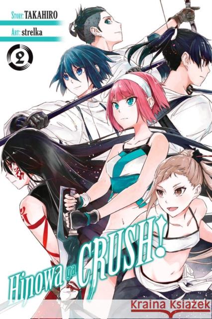 Hinowa ga CRUSH!, Vol. 2 Takahiro 9781975330415 Yen Press - książka