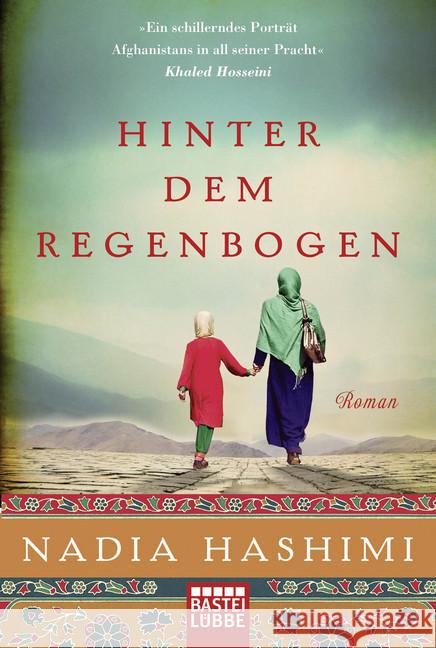 Hinter dem Regenbogen : Roman Hashimi, Nadia 9783404176090 Bastei Lübbe - książka