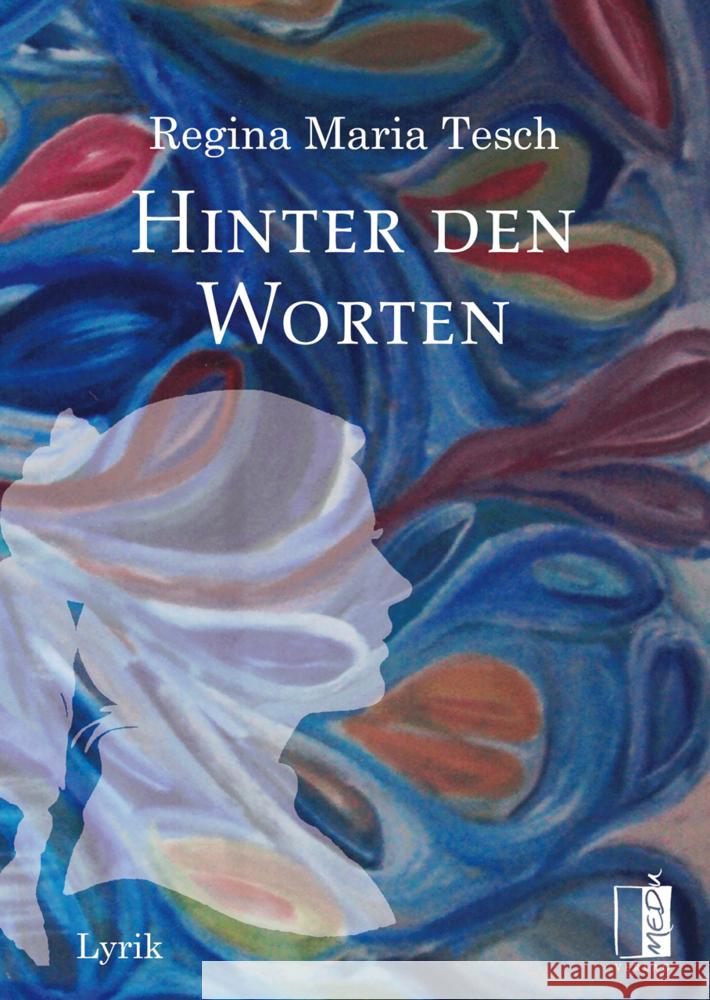Hinter den Worten Tesch, Regina Maria 9783963520532 MEDU Verlag - książka