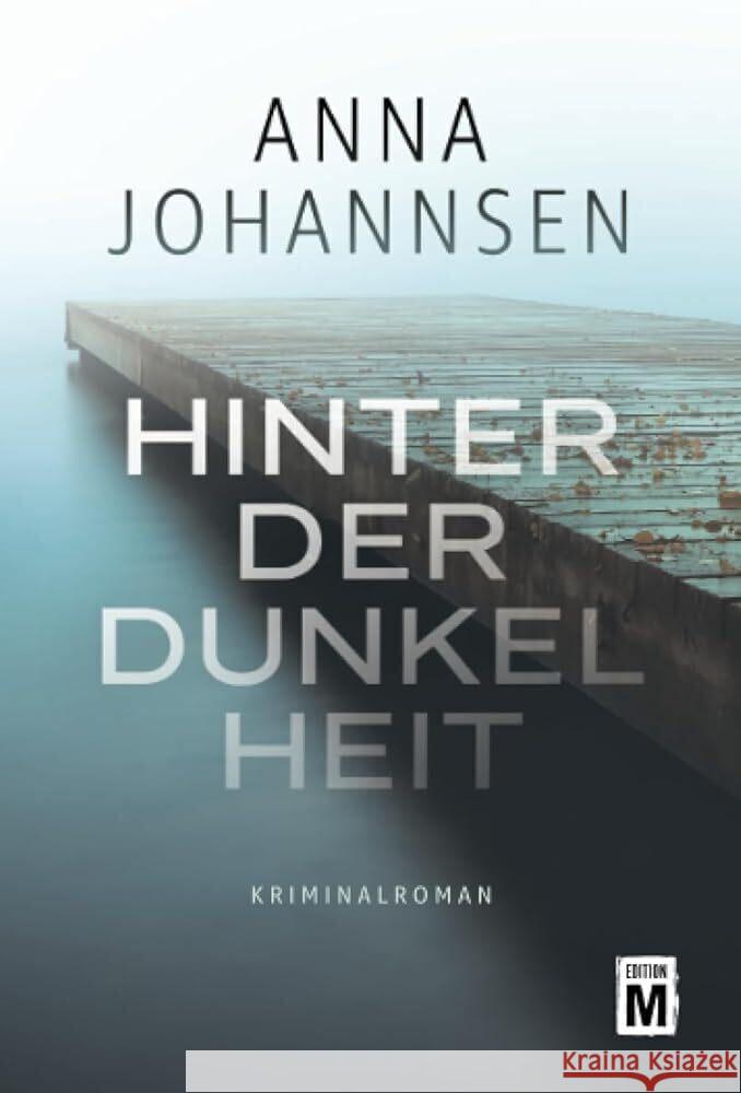 Hinter der Dunkelheit Johannsen, Anna 9782496710274 Edition M - książka