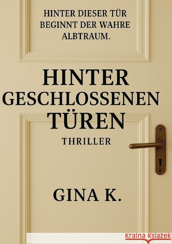Hinter geschlossenen Türen K., Gina 9783565028221 epubli - książka