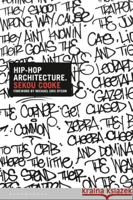Hip-Hop Architecture Sekou Cooke 9781350116146 Bloomsbury Visual Arts - książka