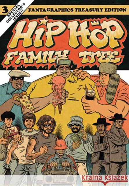 Hip Hop Family Tree Book 3: 1983-1984 Ed Piskor 9781606998489 Fantagraphics - książka