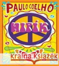 Hipík Paulo Coelho 9788025726365 Argo - książka