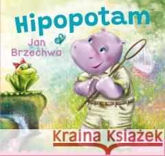 Hipopotam Jan Brzechwa 9788382073409 Skrzat - książka